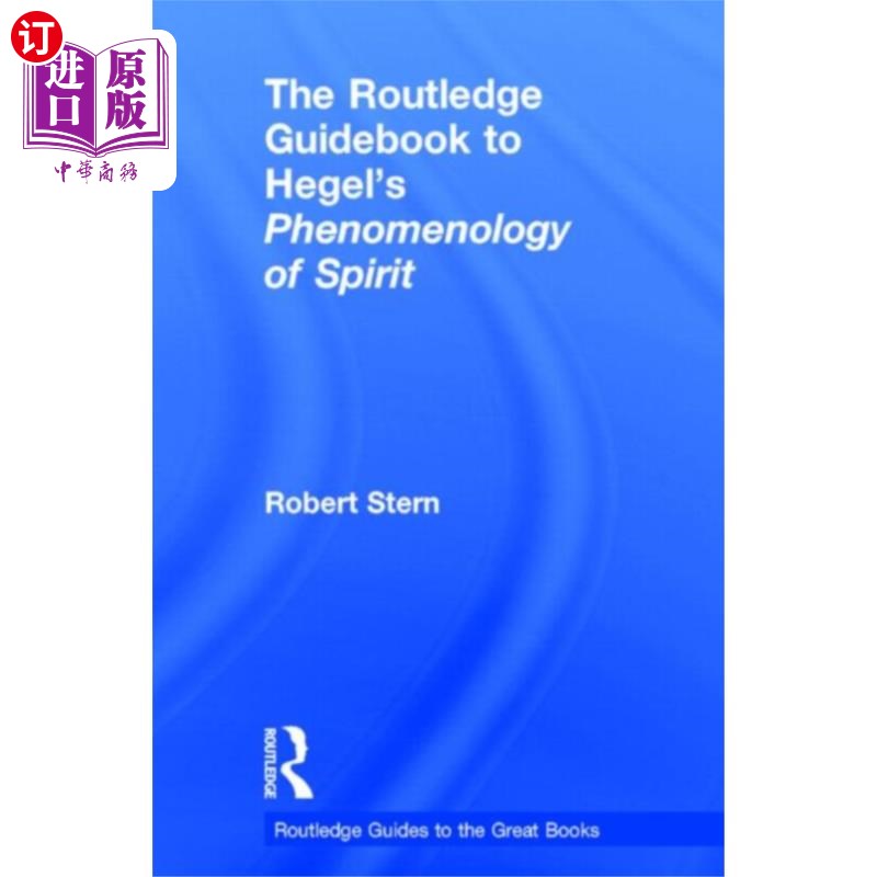 海外直订Routledge Guidebook to Hegel's Phenomenology of ... 劳特利奇黑格尔精神现象学指南