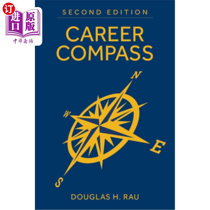 海外直订Career Compass, Second Edition: Navigating the Navy's Officer Promotion and Assi 职业指南针,第二版:导航海