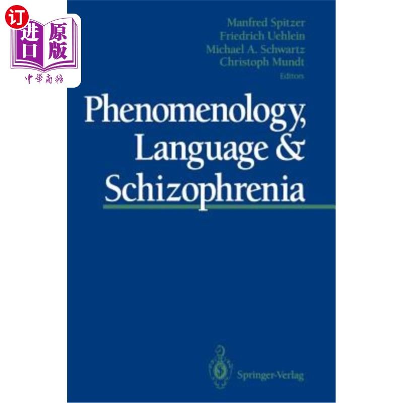 海外直订医药图书Phenomenology, Language & Schizophrenia 现象学、语言与精神分裂症