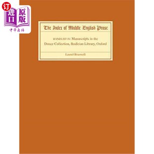 海外直订The 手册四：牛 Manuscripts Prose Middle 中世纪英语散文索引 Douce Handlist Index English