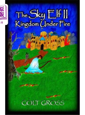 海外直订The Sky Elf 2 Kingdom Under Fire 天空精灵2王国受到攻击