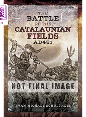 海外直订Battle of the Catalaunian Fields AD451 加泰罗尼亚战役(公元451年