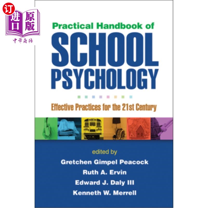 海外直订医药图书Practical Handbook of School Psychology: Effective Practices for the 21st Centur 学校心理学实用手册