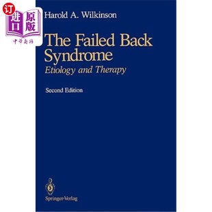 Syndrome Etiology and 海外直订医药图书The 腰背衰竭综合征 Back Therapy 病因及治疗 Failed