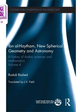 海外直订Ibn al-Haytham, New Astronomy and Spherical Geom... Ibn al-Haytham，新天文学和球面几何