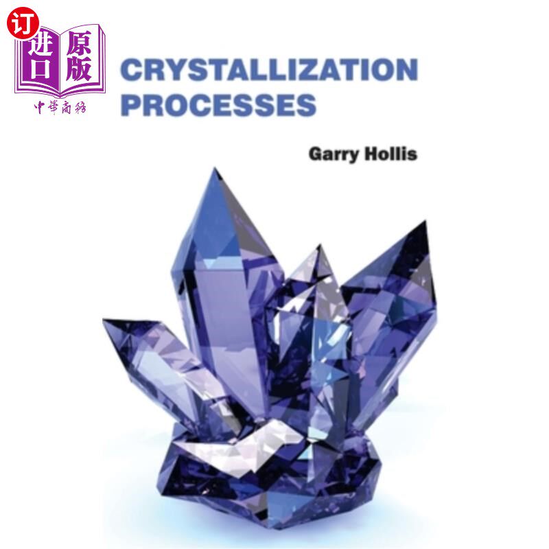 海外直订Crystallization Processes 结晶过程