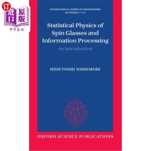 Physics Introduction Spin 自旋玻璃统计物理与信息处理 Glasses Information and 海外直订Statistical Processing