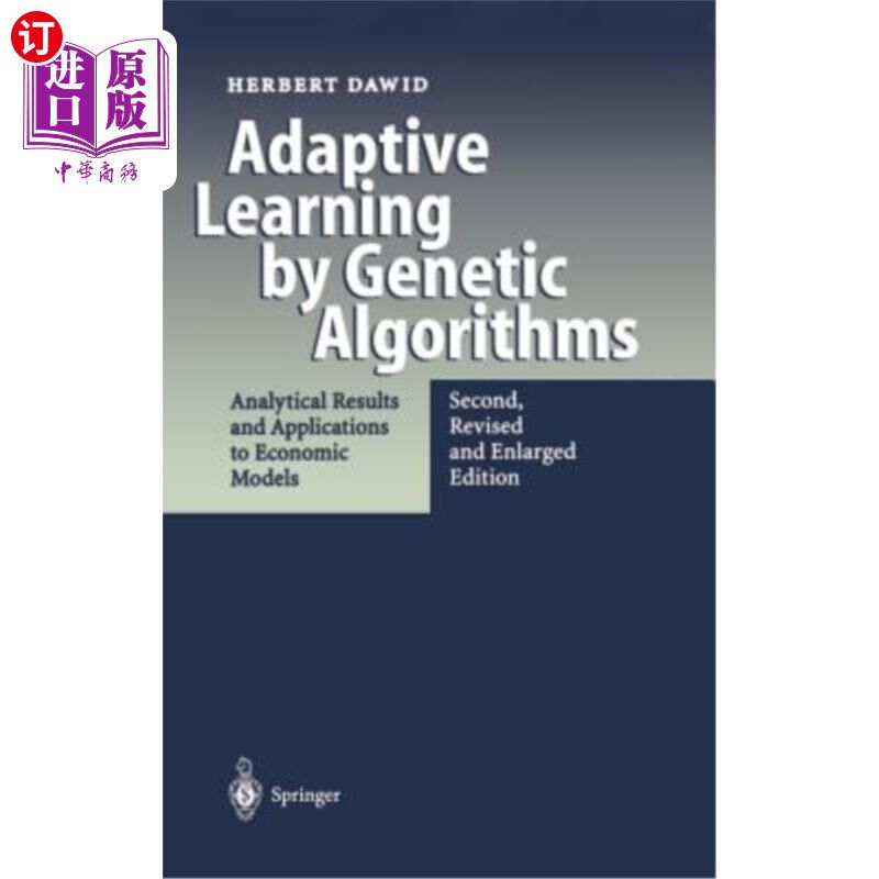 海外直订Adaptive Learning by Genetic Algorithms: Analytical Results and Applications to  遗传算法的自适应学习:经济