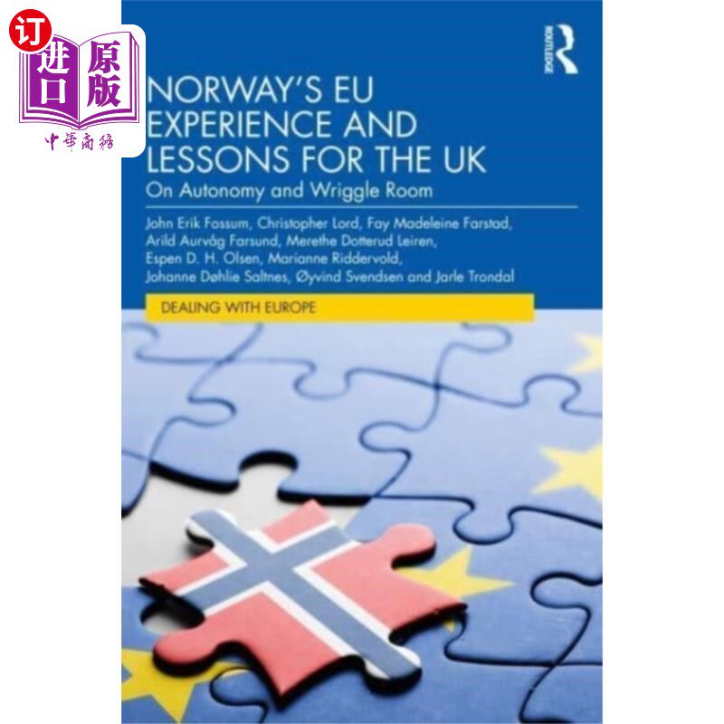 海外直订Norway’s EU Experience and Lessons for the UK 挪威的欧盟经验和对英国的教训