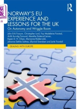 海外直订Norway’s EU Experience and Lessons for the UK 挪威的欧盟经验和对英国的教训
