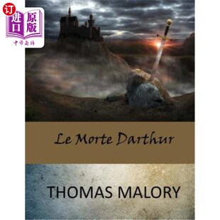 海外直订Le Morte Darthur 勒莫特·达图