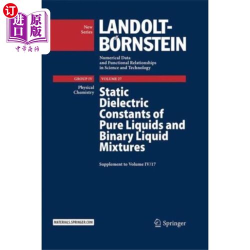 海外直订Static Dielectric Constants of Pure Liquids and ... 纯液体和二元液体混合物的静态介电常数