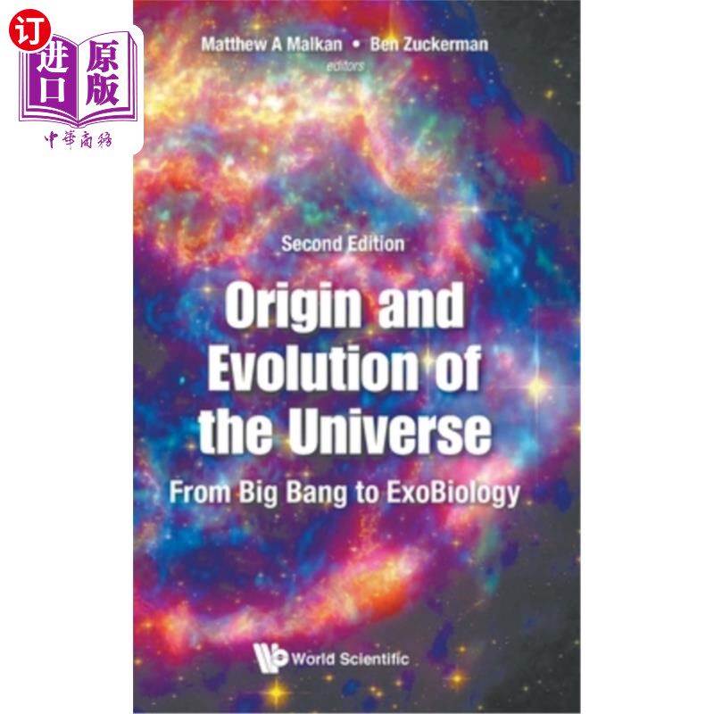 海外直订Origin and Evolution of the Universe: From Big Bang to Exobiology (Second Editio 宇宙起源与演化：从大爆炸到