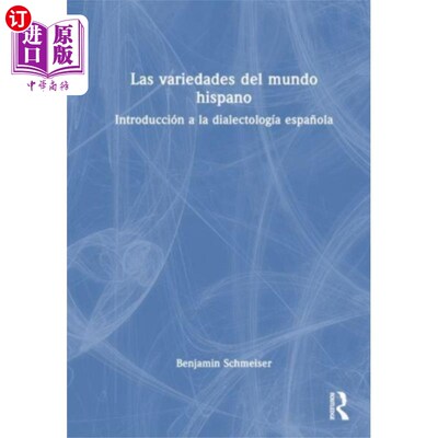 海外直订西班牙语 Las variedades del mundo hispano 西班牙世界的多样性