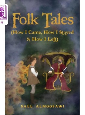 海外直订Folk Tales (How I Came, How I Stayed & How I Lef... 民间故事(我怎么来，怎么留，怎么走)