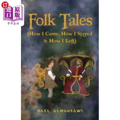 海外直订Folk Tales (How I Came, How I Stayed & How I Lef... 民间故事(我怎么来，怎么留，怎么走)