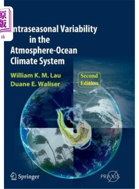 海外直订Intraseasonal Variability in the Atmosphere-Ocean Climate System 大气-海洋气候系统的季节内变化