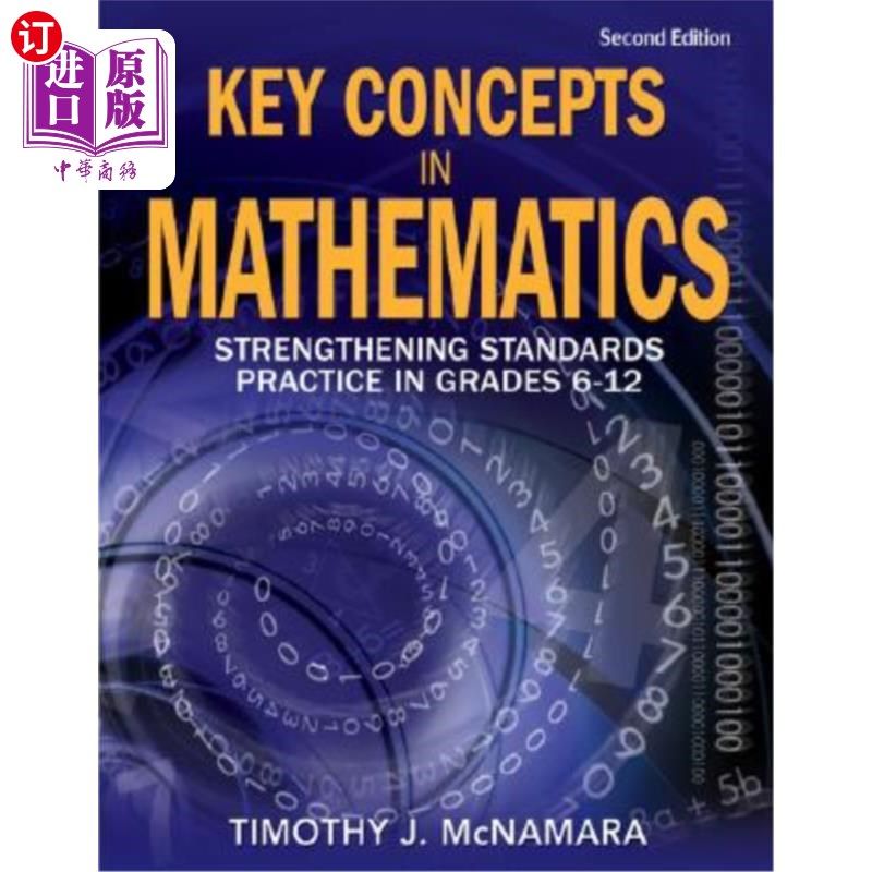 海外直订Key Concepts in Mathematics: Strengthening Standards Practice in Grades 6-12 数学的关键概念：加强6-12年级的