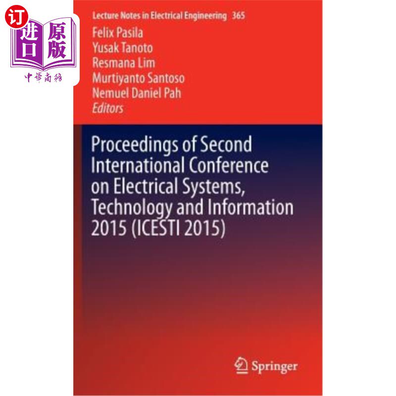 海外直订Proceedings of Second International Conference on Electrical Systems, Technology 2015第二届电气系统、技术与