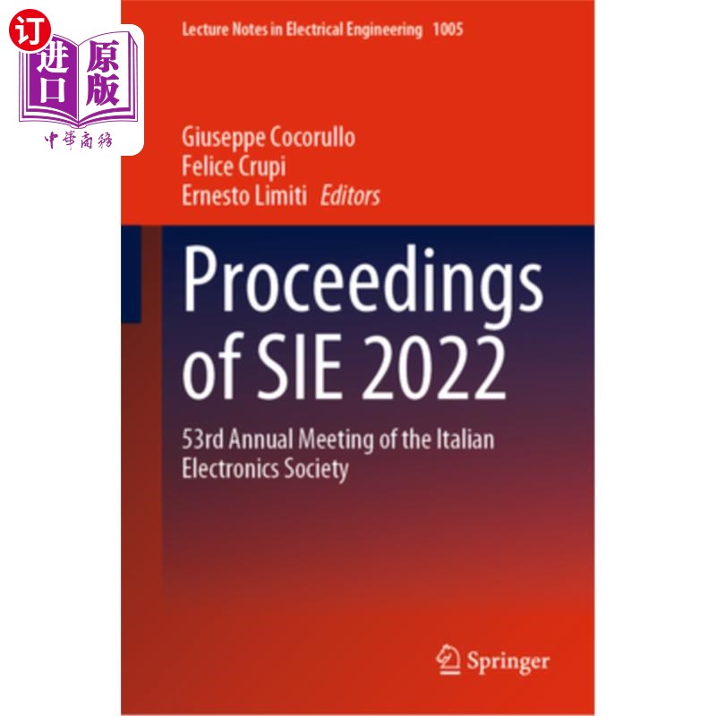 海外直订Proceedings of Sie 2022: 53rd Annual Meeting of the Italian Electronics Society Sie 2022:意大