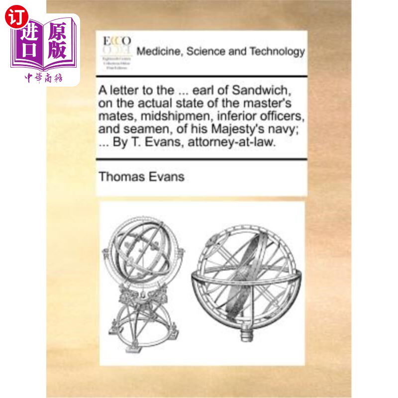 海外直订医药图书A Letter to the ... Earl of Sandwich, on the Actual State of the Master's Mates, 给……的一封信桑威高性价比高么？