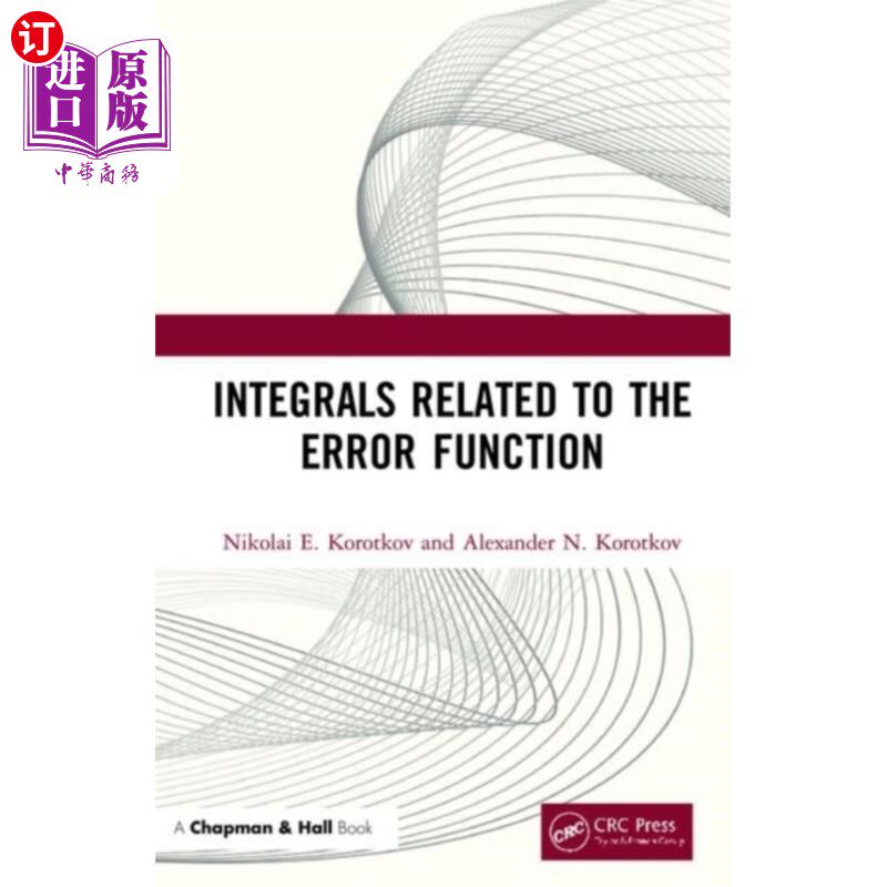 海外直订Integrals Related to the Error Function 与误差函数有关的积分