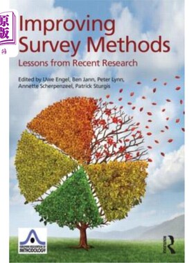 海外直订Improving Survey Methods: Lessons from Recent Research 改进调查方法:近期研究的经验教训