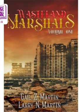 海外直订Wasteland Marshals Volume One 《荒原法警》第1卷