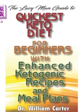 海外直订医药图书The Lazy Man Guide To Quickest Keto diets For Beginners With Enhanced Ketogenic  懒人指南最快生酮饮