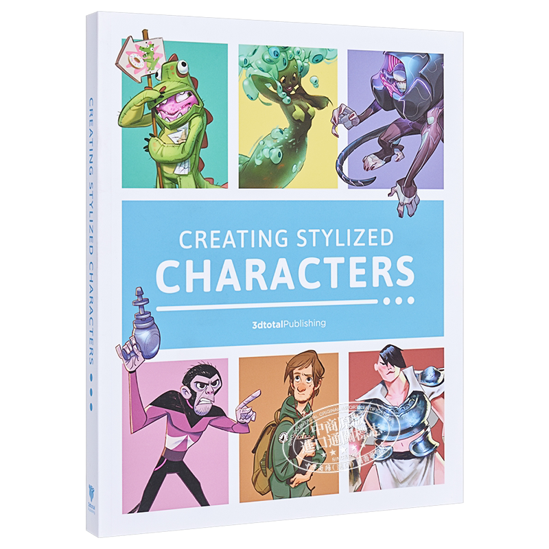 Creating Stylized Characters 创造个性的绘画人物形象 进口艺术 角色设计艺术教学 ACG  插画漫画动画 3dtotal【中商原版】
