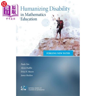 海外直订Humanizing Disability in Mathematics Education 数学教育中残疾的人性化
