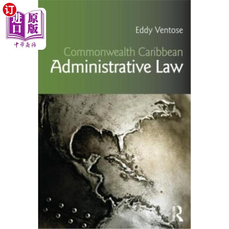 海外直订Commonwealth Caribbean Administrative Law 英联邦加勒比行政法