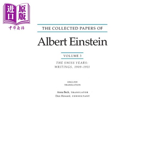 现货 爱因斯坦全集3 The Collected Papers of Albert Einstein Volume 3 English 英文原版 Albert Einstein【中商原版】