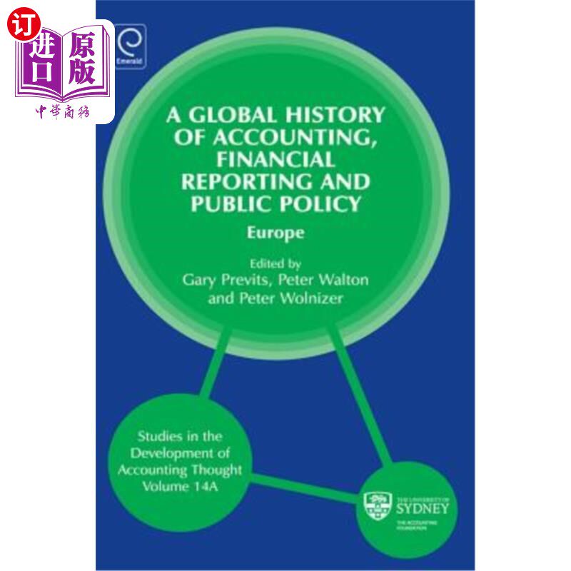 海外直订Global History of Accounting, Financial Reporting and Public Policy: Europe 全球会计、财务报告和公共政策史