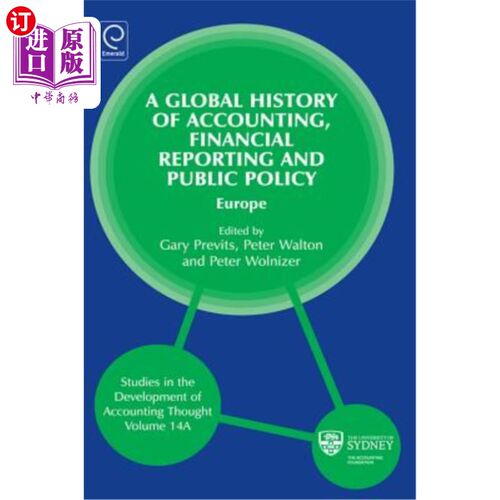 海外直订Global History of Accounting, Financial Reporting and Public Policy: Europe 全球会计、财务报告和公共政策史
