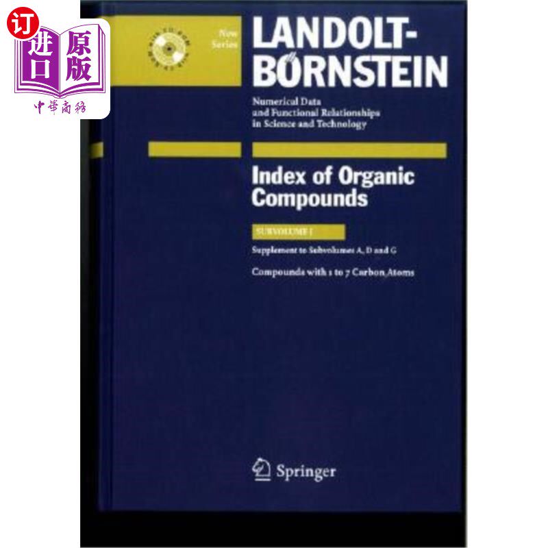 海外直订Compounds with 1 to 7 Carbon Atoms (Supplement to Subvolume A, D and G) 含1至7个碳原子的化合物（补充A、D和G