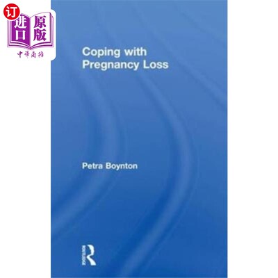 海外直订Coping with Pregnancy Loss 如何应对流产