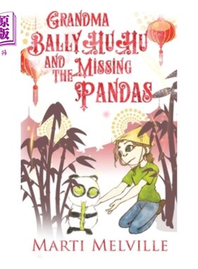 海外直订Grandma BallyHuHu and the Missing Pandas 奶奶BallyHuHu和失踪的熊猫