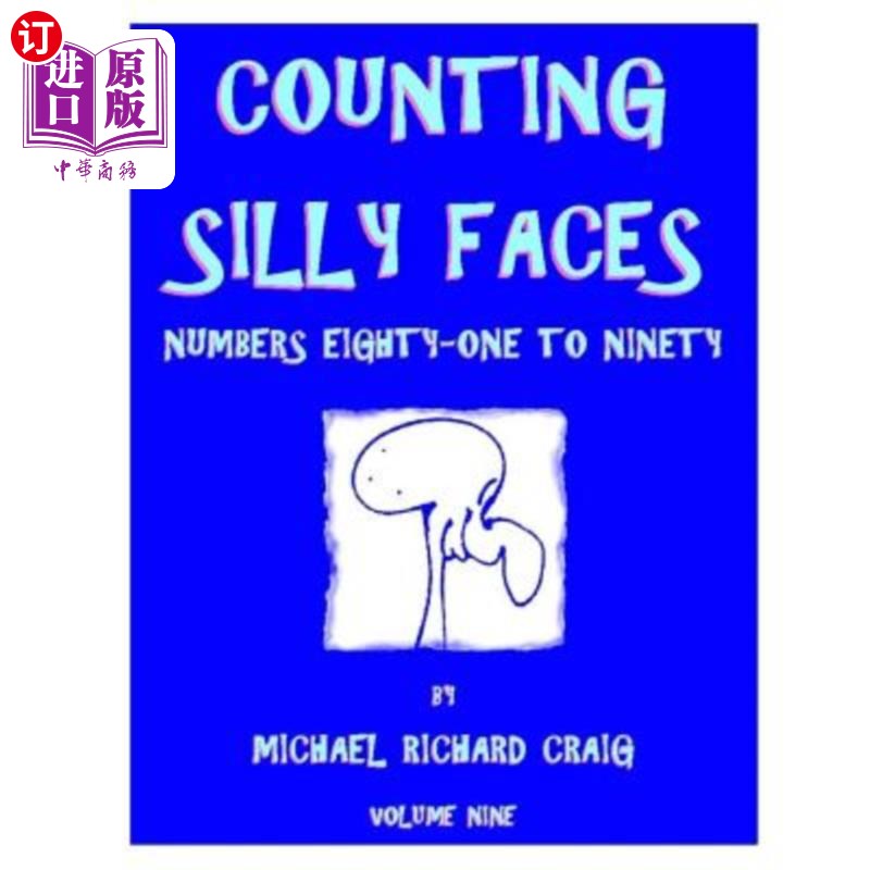 海外直订Counting Silly Faces: Numbers Eighty-One to Ninety 数傻脸:数字81到90