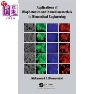 海外直订医药图书Applications of Biophotonics and Nanobiomaterials in Biomedical Engineering 生物光子学和纳米生物材