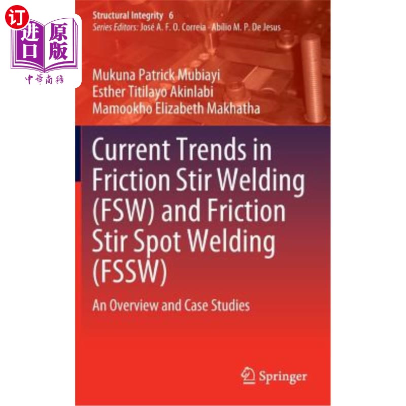 海外直订Current Trends in Friction Stir Welding(Fsw) and Friction Stir Spot Welding(Fs搅拌摩擦焊（Fsw）和搅拌摩