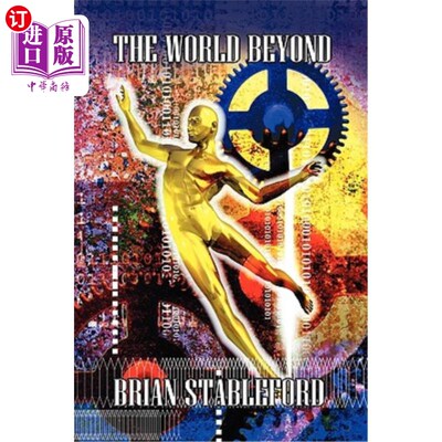海外直订The World Beyond: A Sequel to S. Fowler Wright's Classic Science Fiction Novel,  《超越的世界：S·福勒·赖特