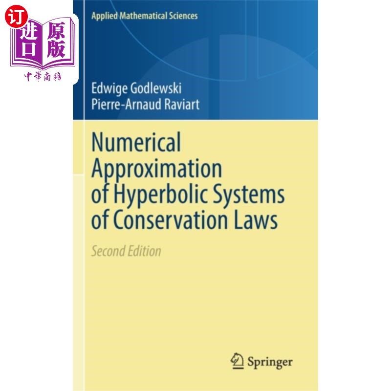 海外直订Numerical Approximation of Hyperbolic Systems of... 守恒定律双曲方程组的数值逼近