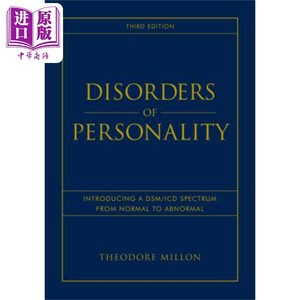 现货人格障碍帝斯曼/ ICD从正常到异常的谱型介绍 Disorders Of Personality英文原版 Theodore Millon中�