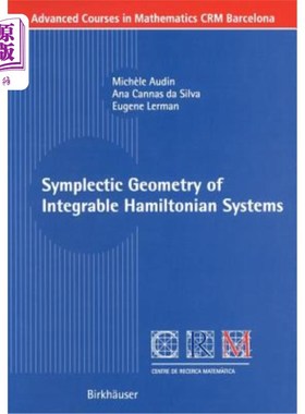 海外直订Symplectic Geometry of Integrable Hamiltonian Systems 可积哈密顿系统的辛几何