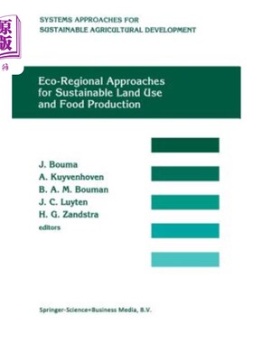 海外直订Eco-Regional Approaches for Sustainable Land Use and Food Production: Proceeding 可持续土地利用和粮食生产的
