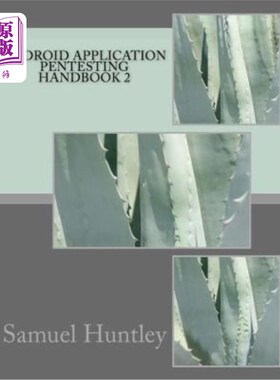 海外直订Android Application Pentesting Handbook 2 Android应用程序测试手册2