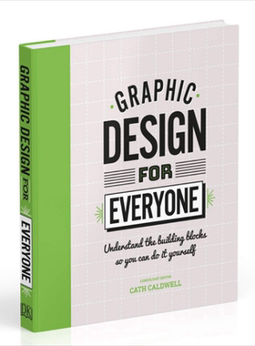 【DK艺术系列】Graphic Design For Everyone 进口艺术 给所有人平面设计的指南【中商原版】
