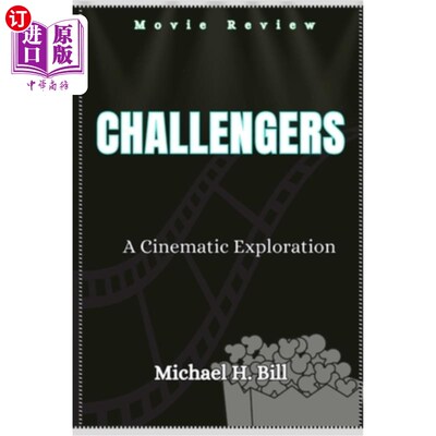 海外直订Challengers: A Cinematic Exploration 挑战者：电影探索