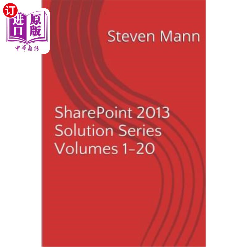 海外直订SharePoint 2013 Solution Series Volumes 1-20 SharePoint 2013解决方案系列第1-20卷